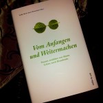 Vom Anfangen und Weitermachen